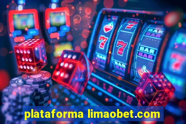 plataforma limaobet.com